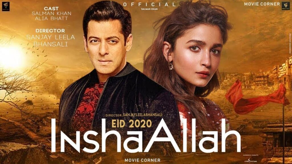 InshaAllah movie - Starring Salman Khan and Alia Bhatt Shelved