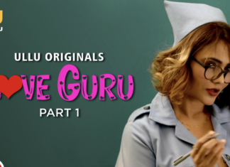 love guru part 1 web series cast - Ullu