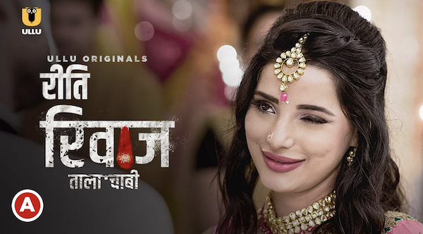 riti riwaj taala chaabi web series cast