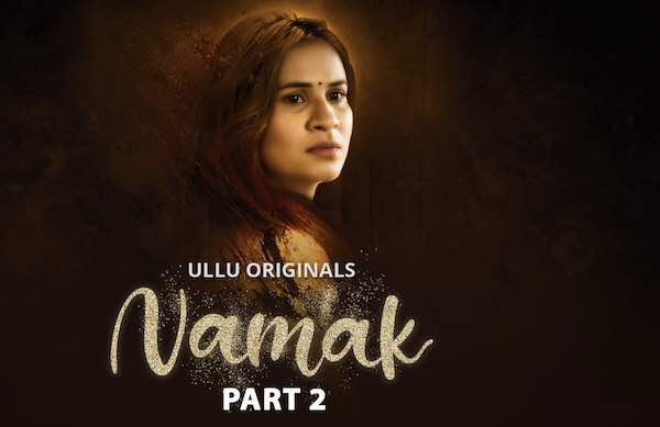 Muskaan Agarwal web series Namak part 2