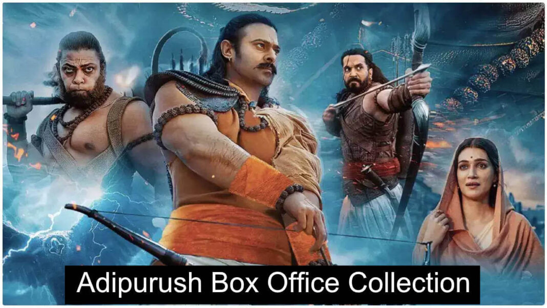 adipurush box office collection