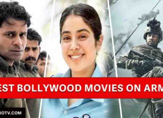 Best Bollywood Movies on Indian Army