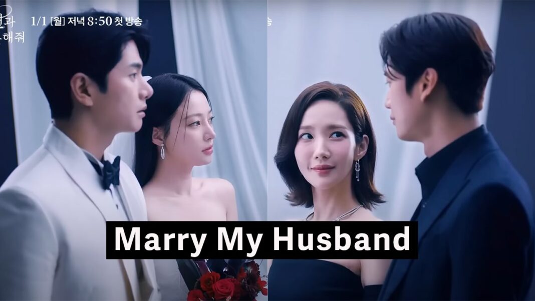 Marry My Husband KDrama