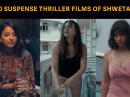 top 10 suspense thriller movies of Shweta Basu Prasad
